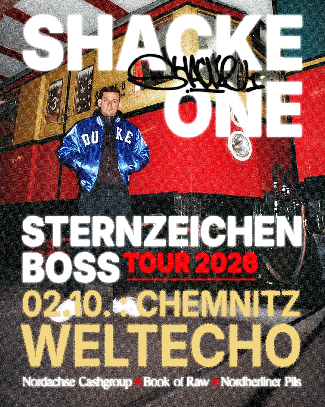Shacke One - Sternzeichen Boss Tour 2026