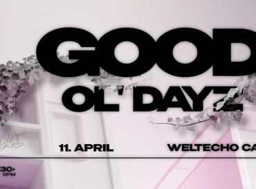 Good Ol‘ Dayz mit Little T ~ Shusta ~ Lef Deppard