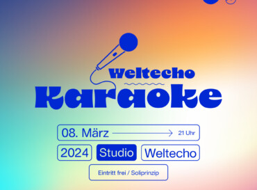 Weltecho-KARAOKE!