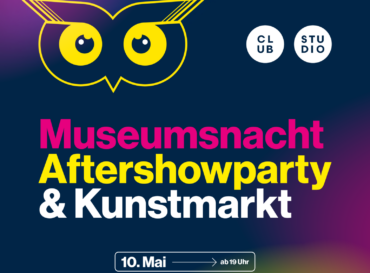 Museumsnacht 2025 – Aftershowparty & Kunstmarkt