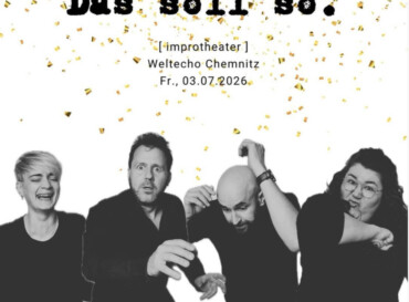Das soll so! Spektakel Improtheater