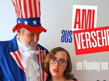 „Ami aus Versehen“ – Ein Monolog von Avelo