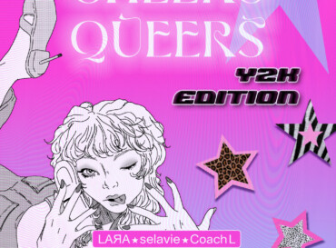 Cheers Queers – y2k edition